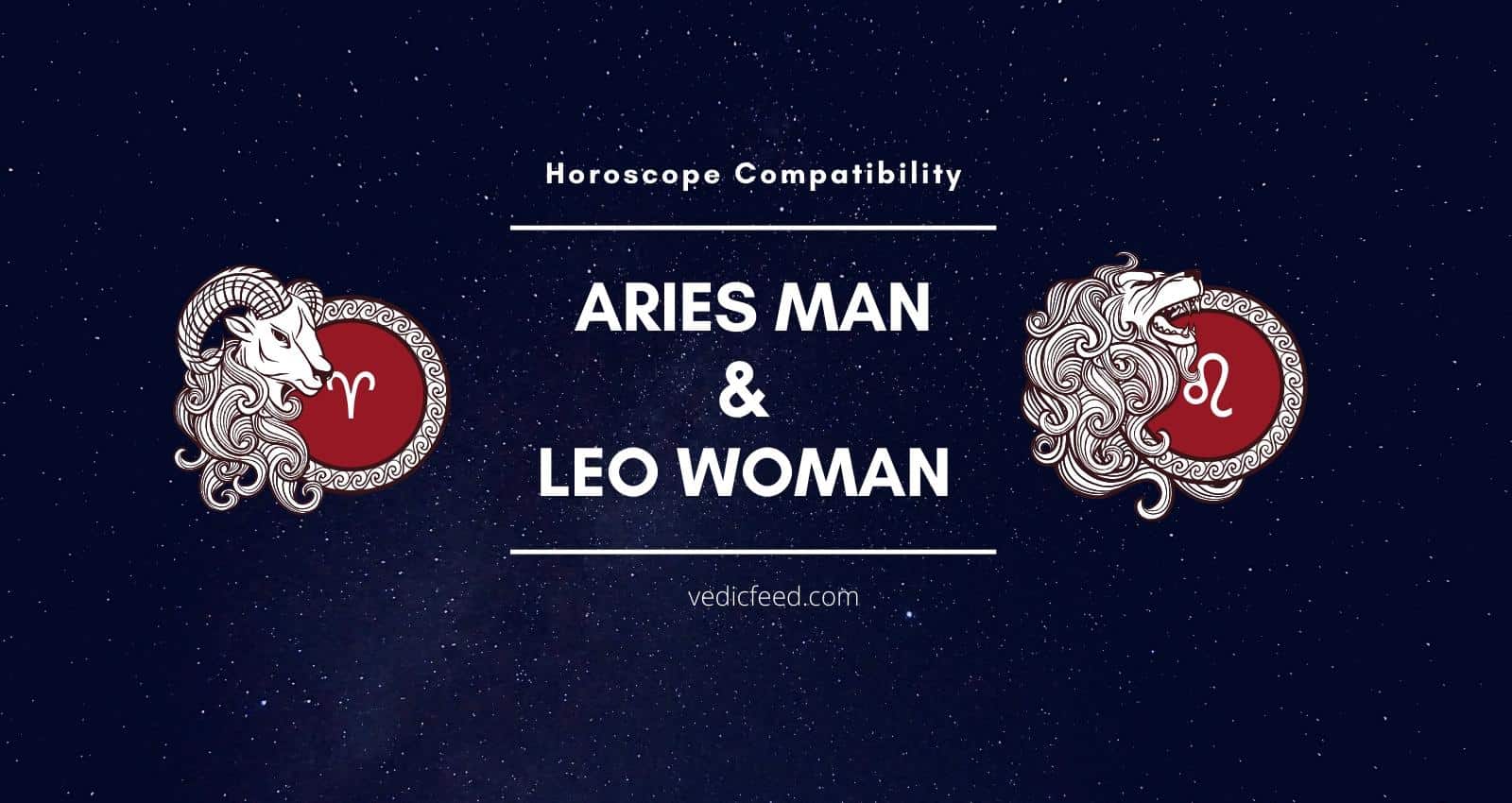 Aries Man And Leo Woman Pros And Cons