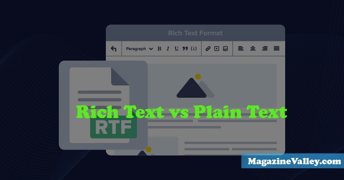 Rich Text vs Plain Text