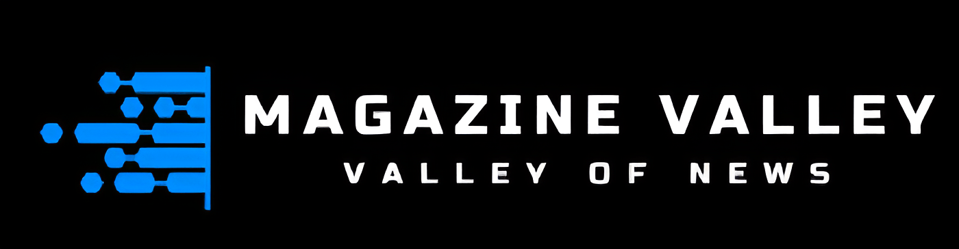 Magazine Valley
