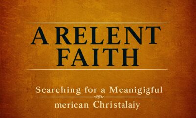 A Relevant Faith: Searching for a Meaningful American Christianity