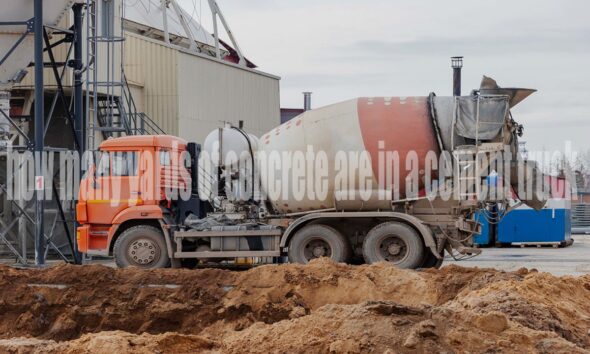 How Many Yards of Concrete Are in a Cement Truck?