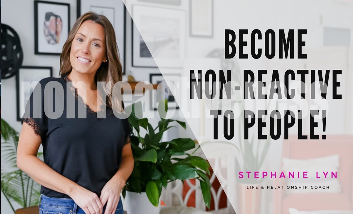 How to Master non reactiveness for Better Mental Health