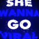 She Wanna Go Viral: Understanding the Phenomenon