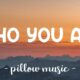 Who You Are: Understanding Your True Self